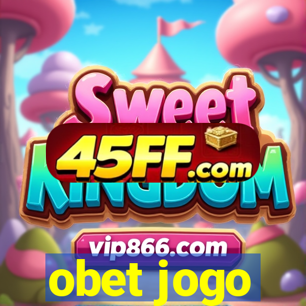 obet jogo